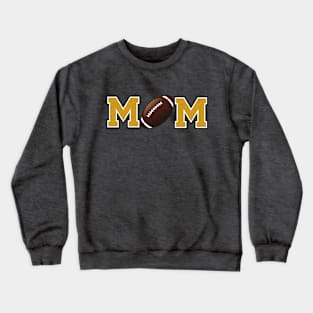 Football Mom Gold Crewneck Sweatshirt